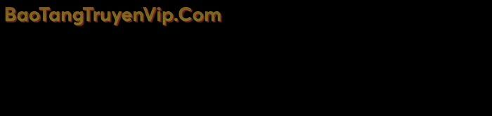 Chương 145 - trang 76
